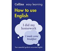 Easy Learning How to Use English: Your Essential Guide to Accurate English