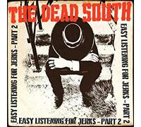 Dead South – Easy Listening for Jerks Pt. 2 – CD