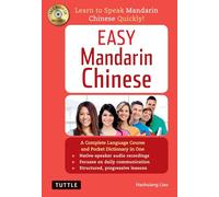 Easy Mandarin Chinese: Learn to Speak Mandarin Chinese Quickly!