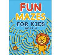 Easy Mazes for Kids Ages 4-8: Fun Animal-Themed Puzzle Activity Book: Help the Animals Find Their Way Home - Fun and Educational Mazes for Children