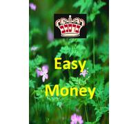 Easy Money!