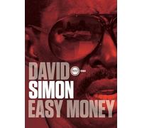 Easy money: La première enquête du créateur de " THE WIRE "