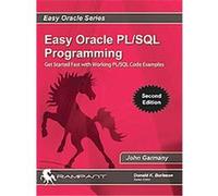 Easy Oracle Pl/Sql Programming, Easy Oracle Series John Garmany (Auteur)