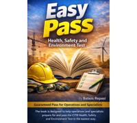 Easy Pass Health, Safety and Environment Test