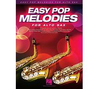 Easy Pop Melodies pour saxophone alto – Recueil facile (paroles et accords) – Hal Leonard