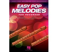 Easy Pop Melodies Recorder Sheet Music Songbook 50 Popular Songs Includes Don't Stop Believin, Viva La Vida, What A Wonderful World, My Girl, Sweet Caroline, Every Breath You Take And More