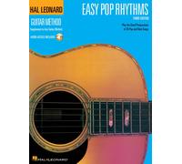 Easy Pop Rhythms Learn To Play Popular Guitar Songs Strumming Techniques, Chords, And Progressions For Beginners Includes Online Audio With Full Band Tracks