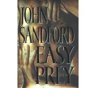 Easy Prey John Sandford (Auteur)