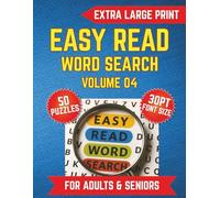 Easy Read Word Search Volume 04: Extra Large Print for the Visually Impaired, Seniors & Adults | 8.5x11 | 50 Themed Puzzles With 30 Font Size | ... Perfect for Gifts, Vacations, and Relaxation