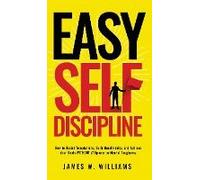 Easy Self-Discipline