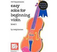 Easy Solos for Beginning Violin, Building Excellence Series Craig Duncan (Auteur)