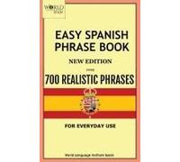 Easy Spanish Phrase Book New Edition
