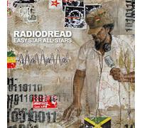 Easy Star All Stars – RADIODREAD (A Tribute To Radiohead) – CD