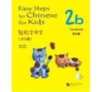 Easy Steps to Chinese for Kids - Textbook vol.2B (Book + CD) MA Yamin, LI Xinying (Auteur)