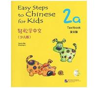Easy Steps To Chinese For Kids Vol.2a - Textbook