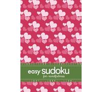 Easy Sudoku For Mindfulness: 200 Puzzles For Fun