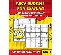 Easy Sudoku For Seniors: 320 Large Print Sudoku Puzzles For Elderly With Solutions (Keeping The Brain Sharp For Elderly)