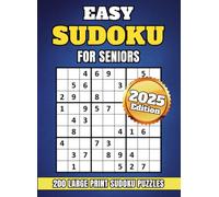 Easy Sudoku for Seniors Large Print: 200 Large Print Easy Sudoku Puzzles with Solutions at the Back| Brain Games for Adults and Seniors to Strengthen Memory and Relieve Stress