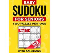 Easy Sudoku for Seniors: Large Print Brain Games for Adults to Boost Memory and Keep an Active Mind - 192 Relaxing Puzzles with Solutions. Vol 1