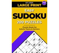 Easy Sudoku Puzzle Book for Adults: 200 Easy Puzzles & Full Solutions - Large Print Sudoku for Adults, Teens & Seniors to Relax, Improve Focus & Enjoy Stress-Free Brain Training