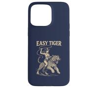 Easy Tiger - Cowgirl équitation en Toute Confiance avec Une Corde Coque pour iPhone 15 Pro Max