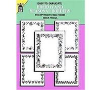 Easy-To-Duplicate Holiday and Seasonal Borders, Quick Copy Art MacK Fraga (Auteur)