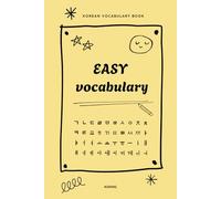 Easy Vocabulary: Learn Essential 300 Korean Words for Beginners