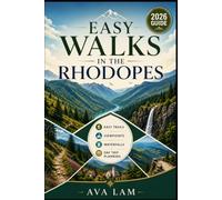 Easy Walks in the Rhodopes: Easy Trails, Viewpoints, Waterfalls & Day Trip Planning