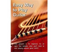 Easy Way To Play Guitar