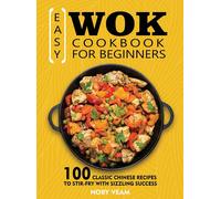 Easy Wok Cookbook For Beginners