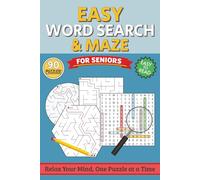 Easy Word Search & Maze For Seniors: Easy To Read Print Word Puzzles, Mixed Maze Puzzle Book for Relaxation, Brain Exercise, Fun Mental Activities and ... Mind for Older Adults | 6x9inches Travel Size