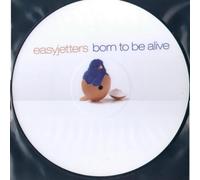 Easyjetters – Born to Be Alive – Vinyle – Zyx Music