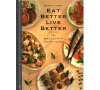 Eat Better, Live Better