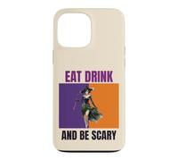 Eat Drink Be Scary Sorcière rétro Halloween Party Coque pour iPhone 13 Pro Max