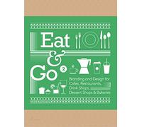 Eat & Go 2. Branding and Design for Cafés, Restaurants, Drink Shops, Dessert Shops & Bakeries