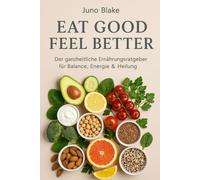 Eat Good. Feel Better