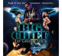 Eat Greedy 9 by Big Chief (2013-09-03?