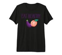 Eat Healthy Peach Aubergine Funny T-Shirt Haut de Gamme