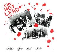 Eat Hot Lead/MP3 Inclus
