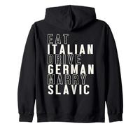 Eat Italian Drive Allemand Marry Slave Drôle Meme Humour Sweat à Capuche