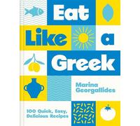 Eat Like a Greek - Marina Georgallides - Hamlyn - ebook (ePub) - Livre