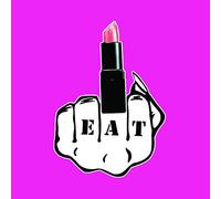 Eat Lipstick - New Wig! No Rules!