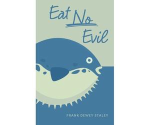 Eat No Evil