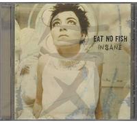 Eat No Fish - Insane [Import]