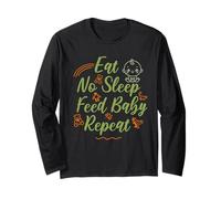 Eat No Sleep Feed Baby Repeat, New Mom Dad Parent Humour Manche Longue