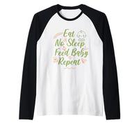 Eat No Sleep Feed Baby Repeat, New Mom Dad Parent Humour Manche Raglan