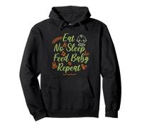Eat No Sleep Feed Baby Repeat, New Mom Dad Parent Humour Sweat à Capuche
