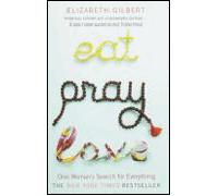Eat, pray, love - Elizabeth Gilbert - Bloomsbury Libri - Poche - Livre