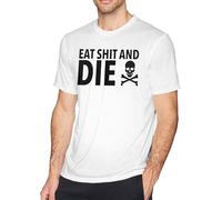 Eat Shit and Men's Basic Outdoor Casual Custom Short Sleeve T-Shirt Cotton Tee Manches Courtes(XX-Large)