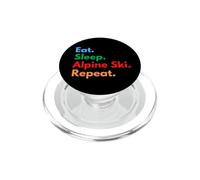 Eat Sleep Alpine Ski Repeat pour skieurs alpins PopSockets PopGrip pour MagSafe